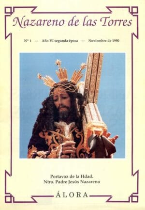 Revista Nazareno de las Torres Año 1990 Nº 1 Año VI Segunda Época
