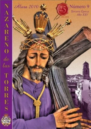Revista Nazareno de las Torres Año 2010 Nº 9 Año XXV Tercera Época